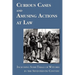 Curious Cases and Amusing Actions at Law Including Some Trials of Witches in the Seventeenth Century