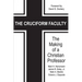 The Cruciform Faculty: The Making of a Christian Professor