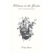 Welcome to the Garden: Diary of the broken-hearted