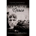 Carnage & Grace: Confessions of an Adulterous Heart