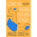 Cómo No Ahogarse En Un Vaso de Agua