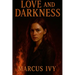 Love and Darkness