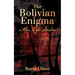 The Bolivian Enigma: a Marc Ryder Adventure
