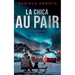 La Chica au pair: Un thriller noruego
