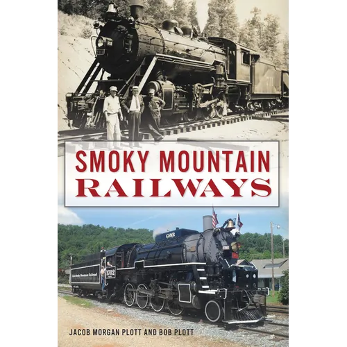 Smoky Mountain Railways