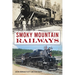 Smoky Mountain Railways