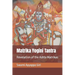 Matrika Yogini Tantra: Revelation of the Ashta Matrikas