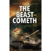 The Beast Cometh