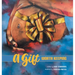A Gift Worth Keeping