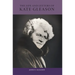 The Life and Letters of Kate Gleason