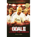 Goal! II: Living the Dream