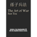 The Art Of War - Sun Tzu