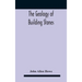 The Geology Of Building Stones