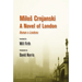 A Novel of London