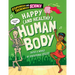 Happy (and Healthy) Human Body