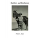 Battlers and Bushmen