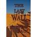 The Last Wall