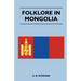 Folklore in Mongolia