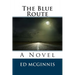 The Blue Route