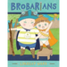 Brobarians