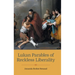 Lukan Parables of Reckless Liberality