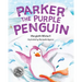 Parker the Purple Penguin