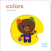 Touchthinklearn: Colors: (Early Learners Book, New Baby or Baby Shower Gift)