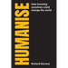 Humanise: How knowing ourselves could change the world