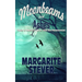 Moonbeams and Ashes: Tales of Mystery, Love, and the Paranormal