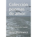 Colección Poemas de Amor: : Serie Completa de Poesías