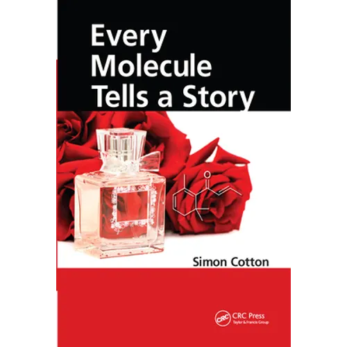Every Molecule Tells a Story