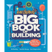 Rube Goldberg's Big Book of Building: Make 25 Machines That Really Work!