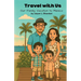 Travel with Us: Our Family Vacation to Mexico