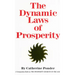The Dynamic Laws of Prosperity