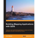 Building Mapping Applications with QGIS