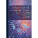 Surgery of the Spine and Spinal Cord