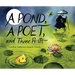 A Pond, a Poet, and Three Pests