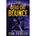 Dead Cat Bounce: A C.T. Ferguson Crime Novel