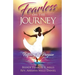 Fearless on the Journey