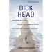 Dickhead: Stop thinking with your penis