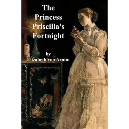 The Princess Priscilla's Fortnight