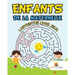 Enfants De La Maternelle: Labyrinthe Livre Jeux