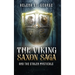 The Viking Saxon Saga and the Stolen Mysticals: A Historical Fiction Fantasy
