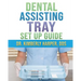 Dental Assisting Tray Set Up Guide