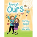 Always Ours