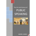 The Art and Science of Public Speaking