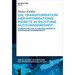 Die Transformation der Informationsmärkte in Richtung Nutzungsfreiheit