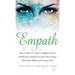 Empath: How to Thrive in Life as a Highly Sensitive - Meditation Techniques to Clear Your Energy, Shield Your Body and Overcome Fears (Empath Series)