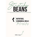 Stretchy Beans: Nutritious, Economical Meals the Easy Way