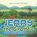 Jerry the Giraffe's Tall Tale Adventure